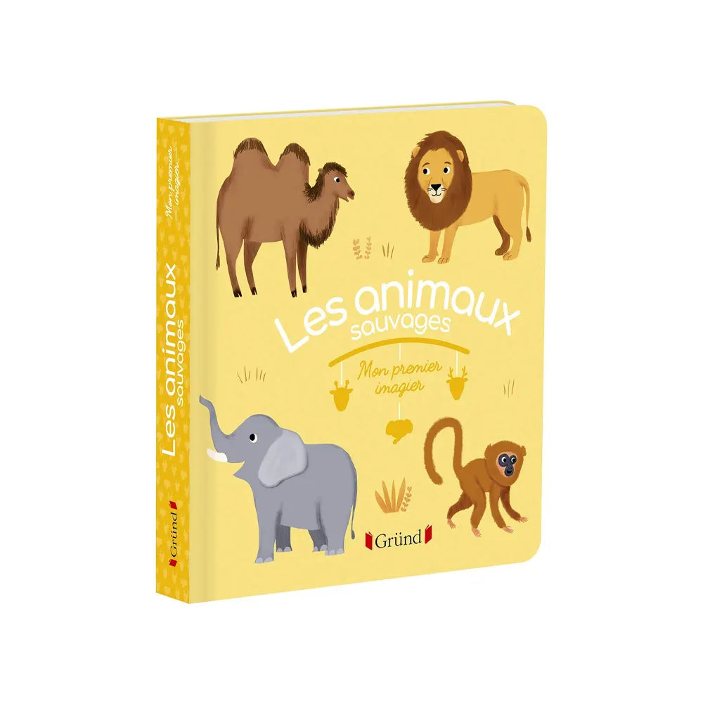 Los Animales Salvajes – Mi Primer Libro de Imágenes