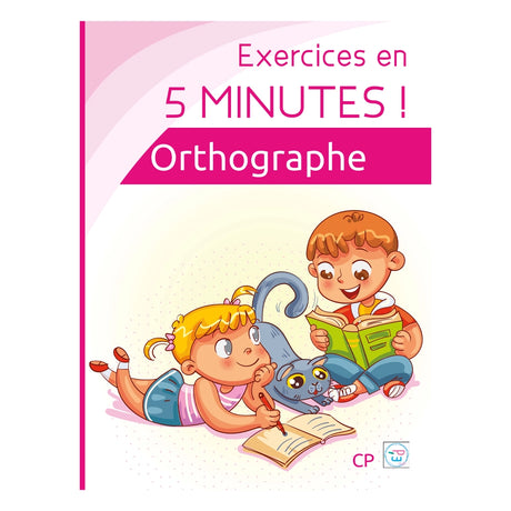 Plume Univers Exercices en 5 Minutes ! - Orthographe