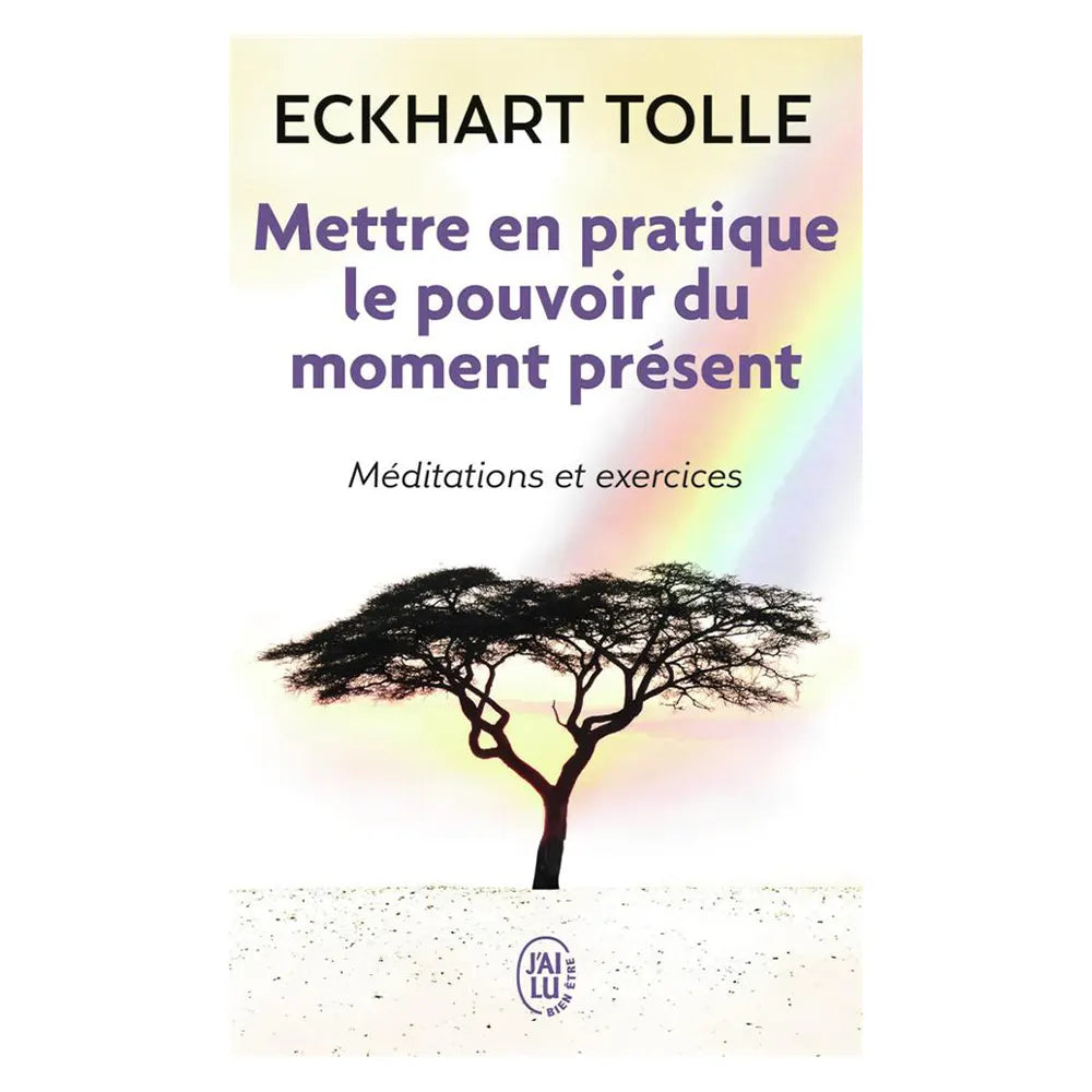 Poniendo en práctica el poder del ahora