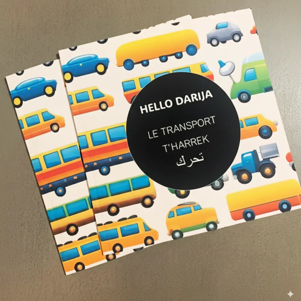 Hello Darija Le transport - T'HARREK