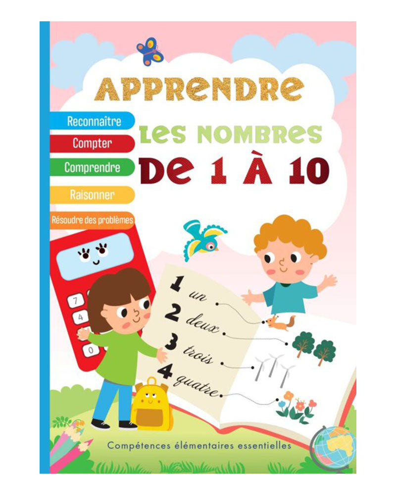 Plume Univers Apprendre - Les Nombres de 1 A 10