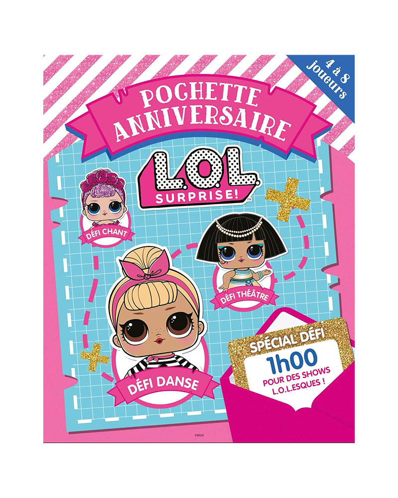 L.O.L. Surprise - Pochette anniversaire
