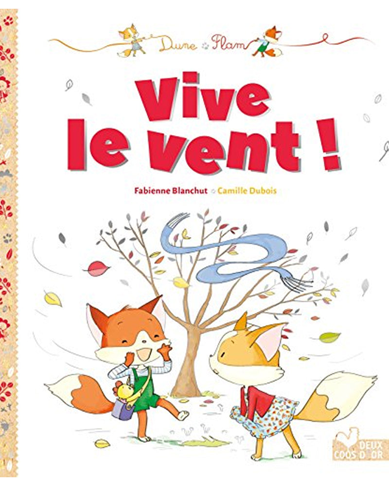 Dune et Flam - Vive Le Vent !