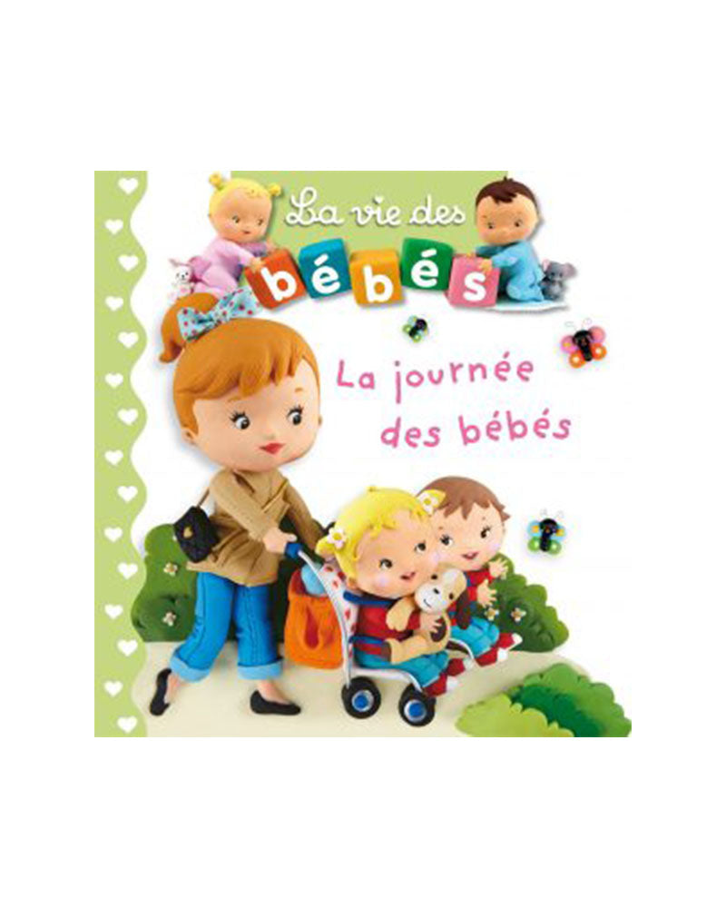 La Vie des Bébés - La Journée des Bébés