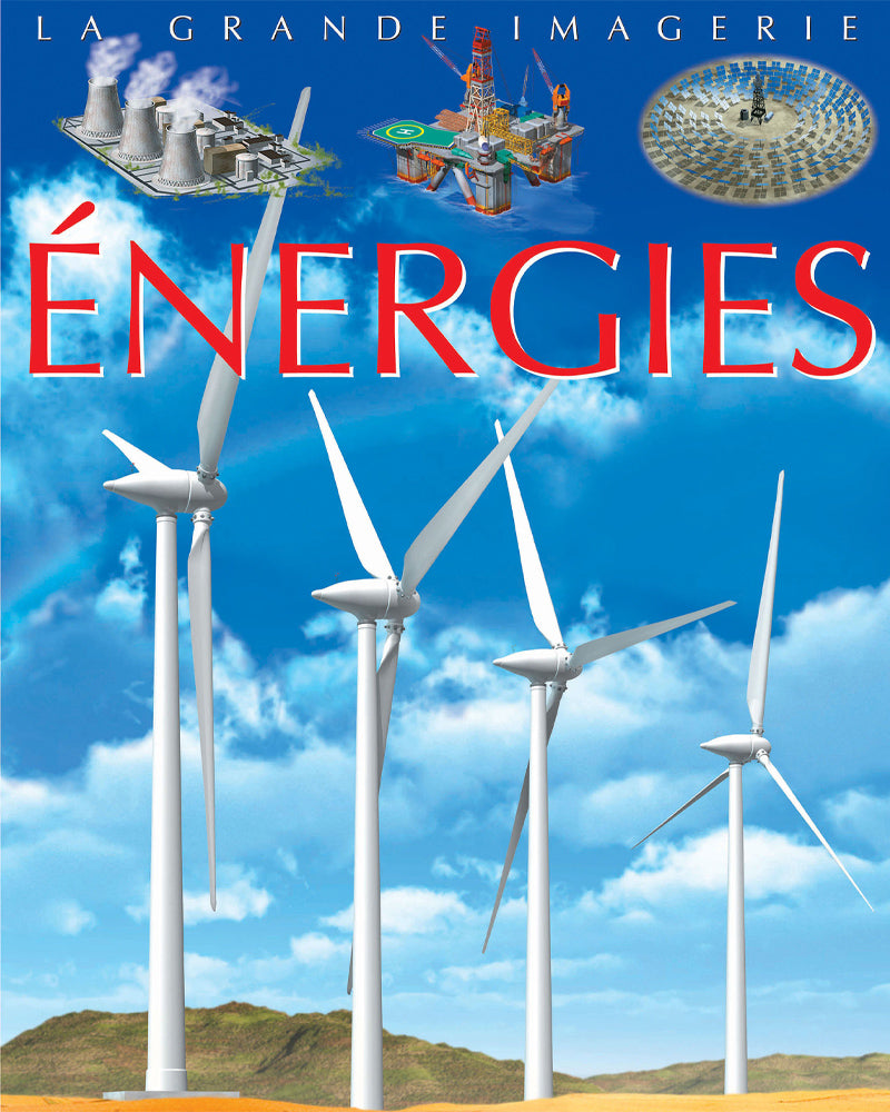 La grande imagerie - Energies