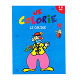 Je colorie - Le cirque