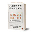 12 Rules For Life : An Antidote to Chaos