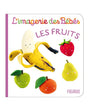 L'Imagerie des bébés - Les fruits