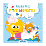 Au Bain avec P'tit Monstre !