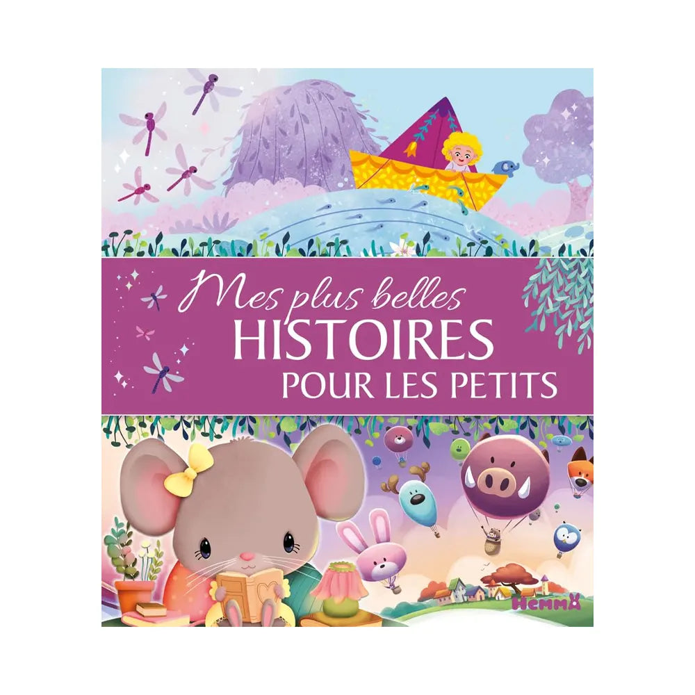 Mes plus Belles Histoires pour les Petits