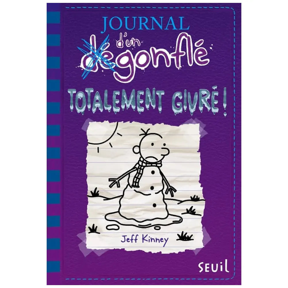 Journal d'un Dégonflé Tome 13 - Totalement Givré !