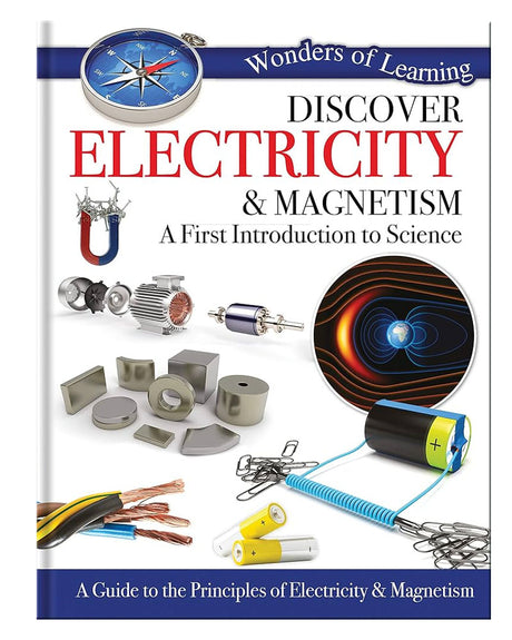 Wonders Of Learning Discover - Electricity & Magnetism  