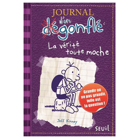 Journal d'un Dégonflé Tome 05 - La Vérité Toute Moche