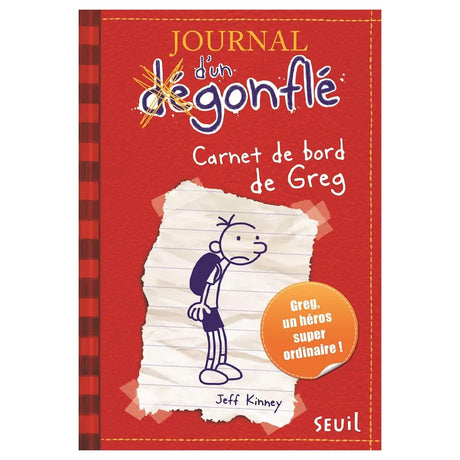 Journal d'un Dégonflé Tome 01 - Carnet de Bord de Greg