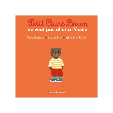 Petit Ours Brun - Doesn't Want to Go to School