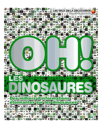 Oh ! les dinosaures