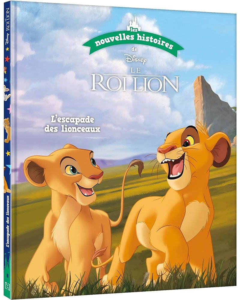 Les Nouvelles Histoires Du Roi Lion - L'Escapade Des Lionceaux