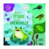 When the Tadpole Becomes a Frog