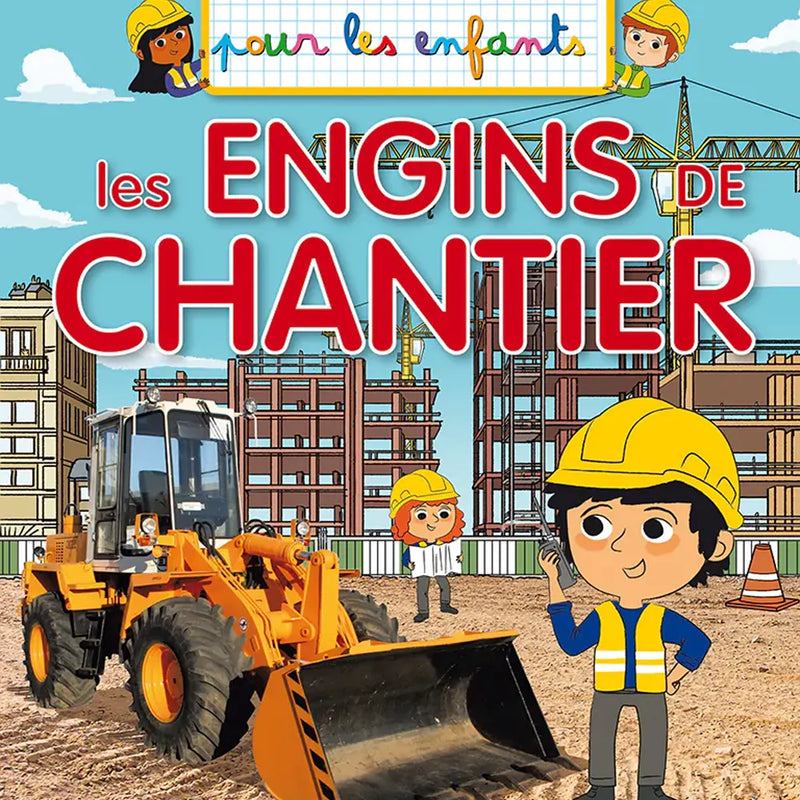 For Children: Construction Vehicles