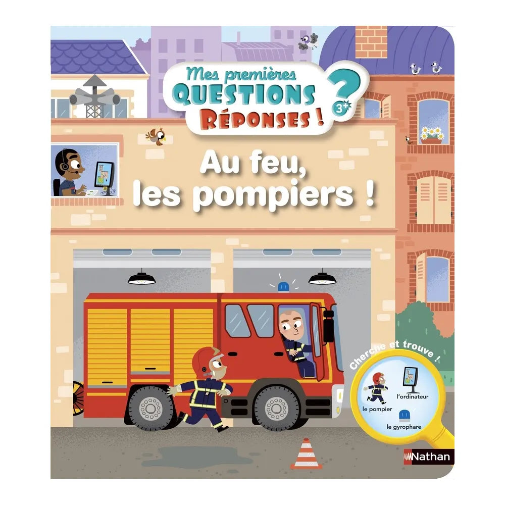 Nathan Au Feu, les Pompiers ! - Questions/Réponses