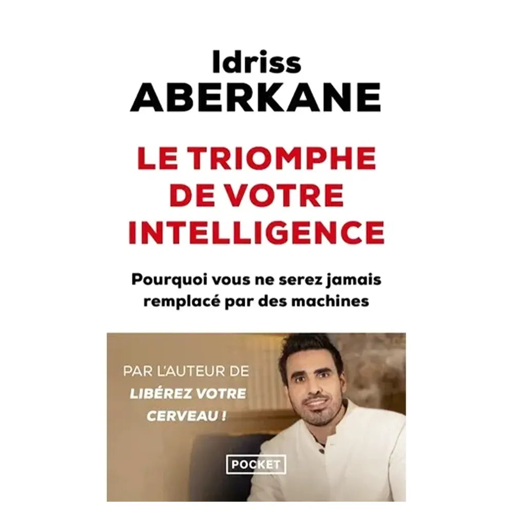 Le Triomphe de Votre Intelligence