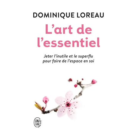 L'Art de l'Essentiel