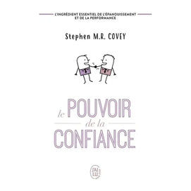 Le Pouvoir de La Confiance