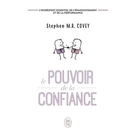 Le Pouvoir de La Confiance