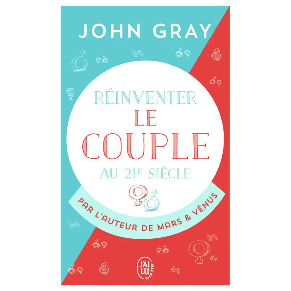 Réinventer le Couple au 21e Siècle