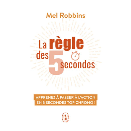 La Règle Des 5 Secondes