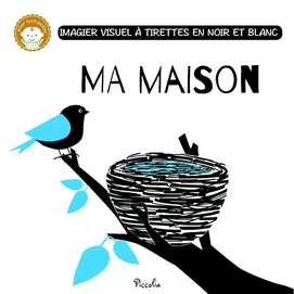 Piccolia Ma Maison Imagier Visuel à Tirettes