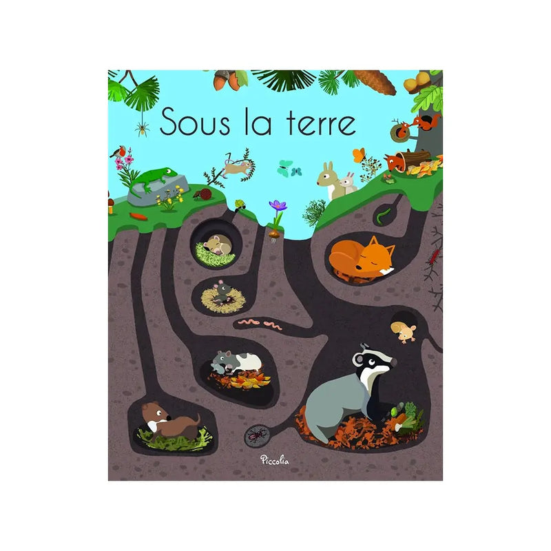El ciclo de la naturaleza - Bajo la Tierra