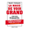 La Magie de Voir Grand