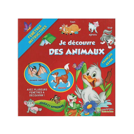 Je Découvre des Animaux - Arabe Français