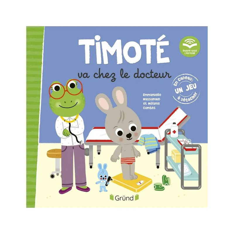 Gründ Timoté Goes to the Doctor