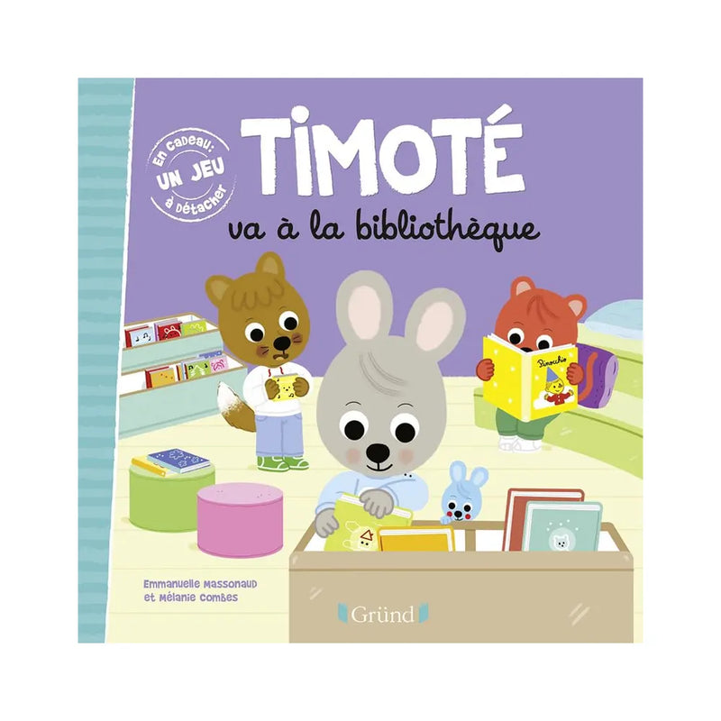 Gründ Timoté Goes to the Library