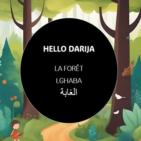 Hello Darija La Forêt - L'GHABA