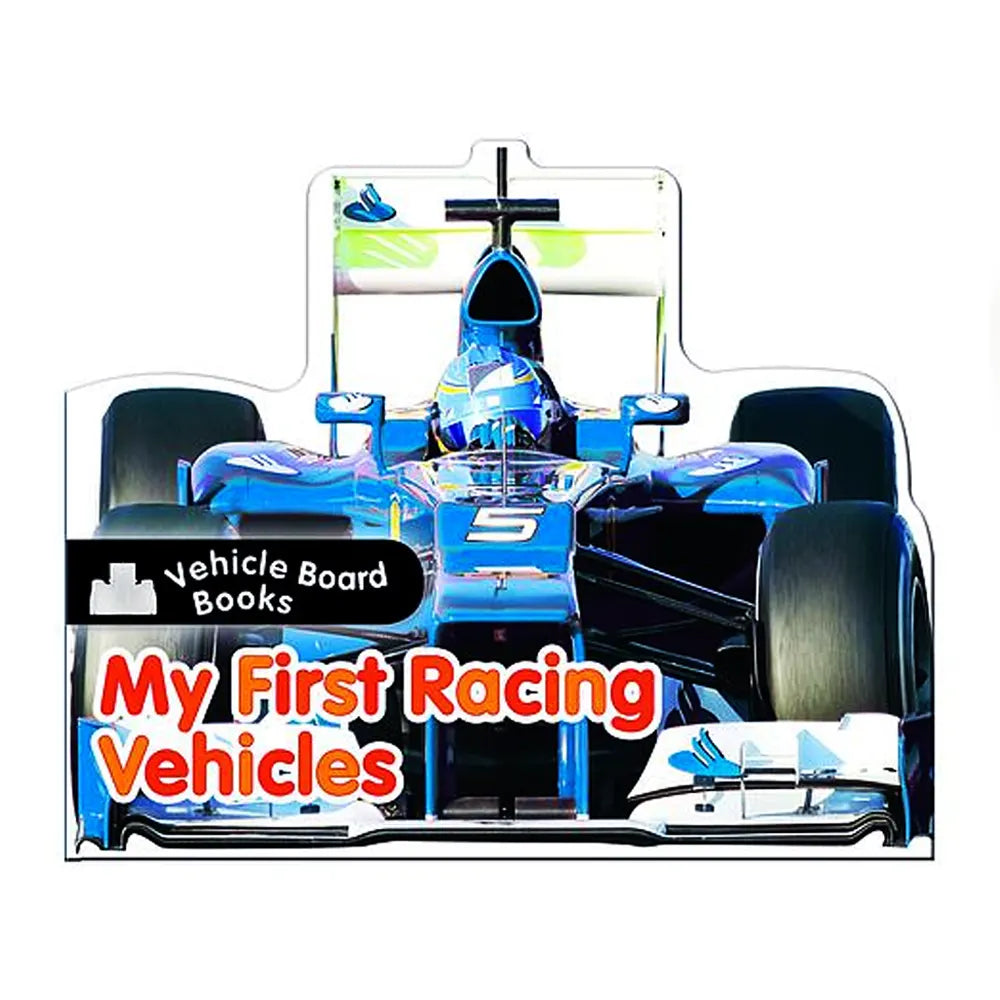 My First Racing Vehicles Book