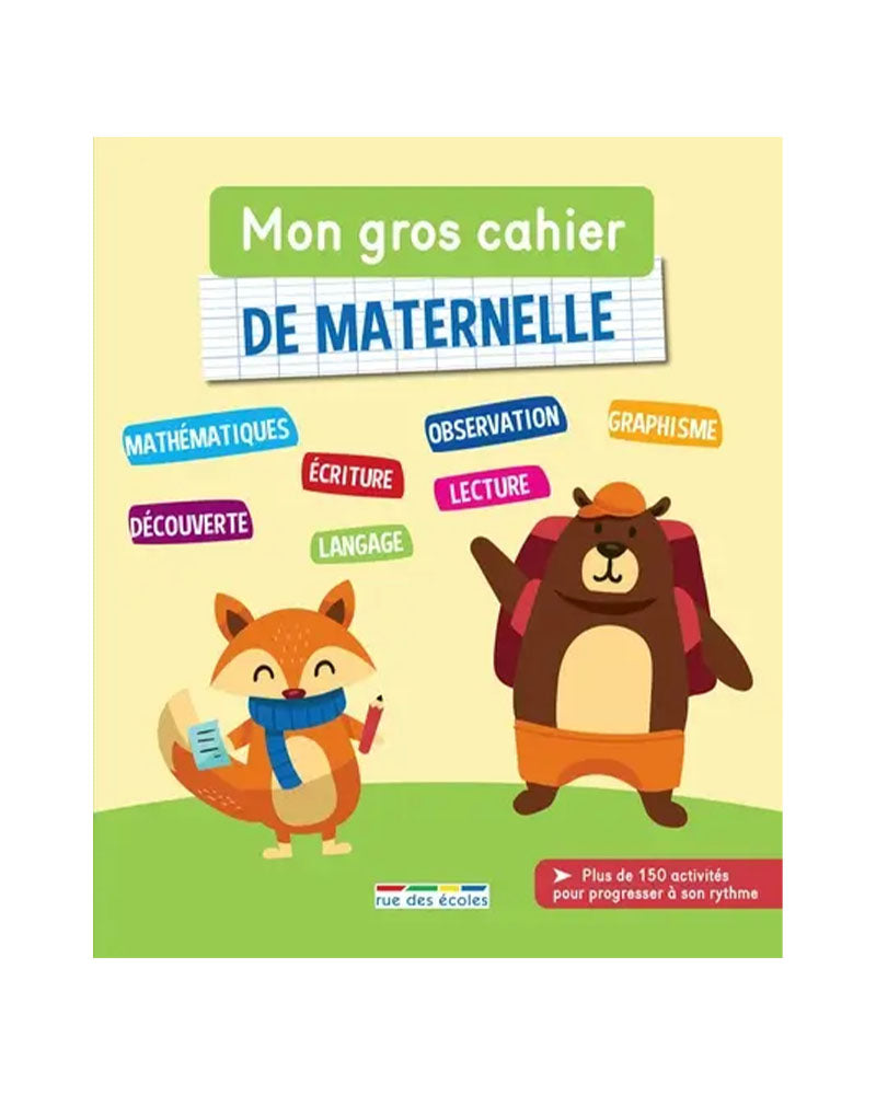 Rue Des Ecoles Mon Gros Cahier - Maternelle