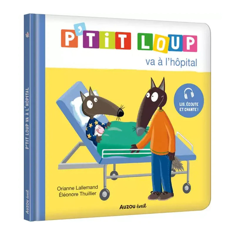 Auzou P'tit Loup va al hospital