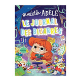 Mortelle Adèle - Le Journal des Bizarres