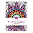 Hachette Mandalas Magiques – 60 Coloriages