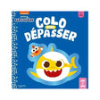 Hachette Colo Sans Dépasser - Baby Shark 