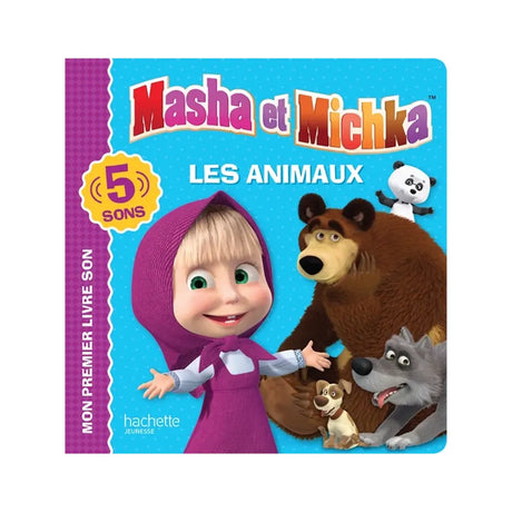 Hachette Livre Sonore avec 5 Sons Masha et Michka – Les Animaux 