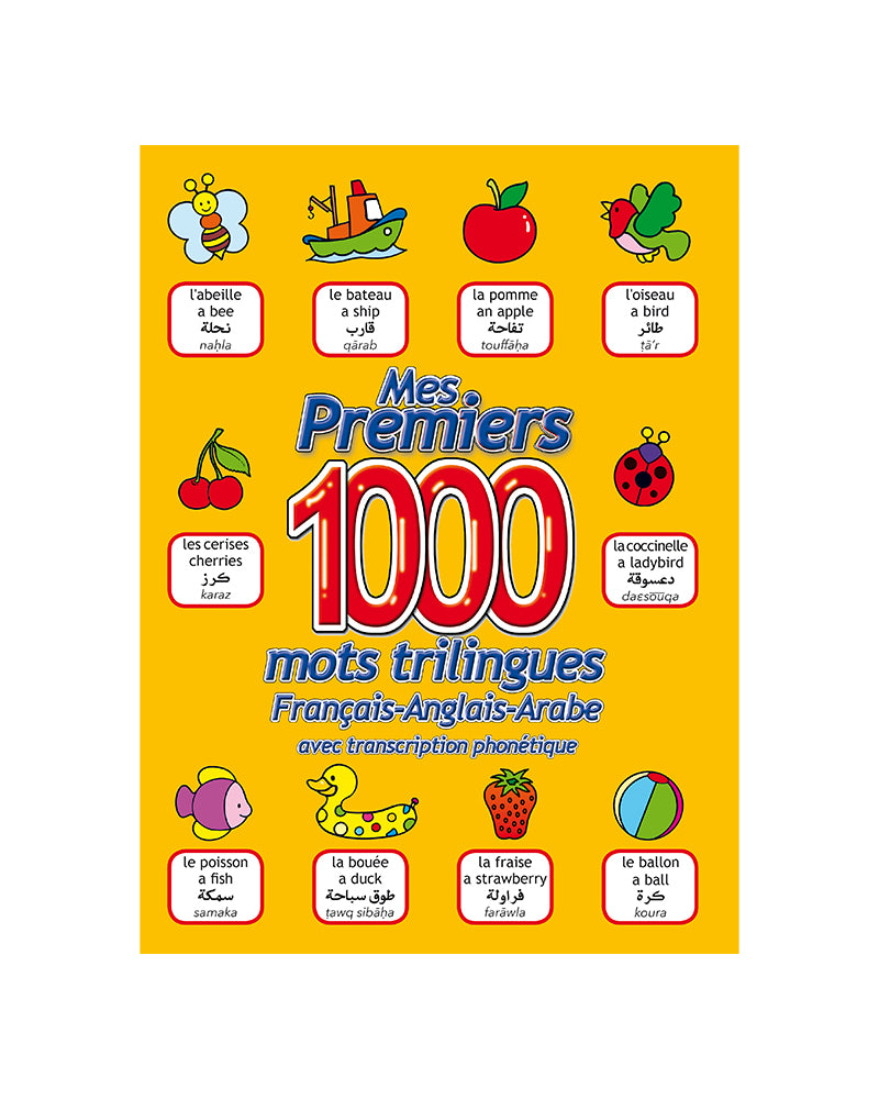 Mes Premiers 1000 Mots - Trilingues