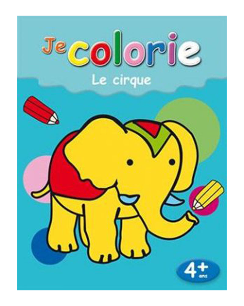 Je colorie - Le cirque