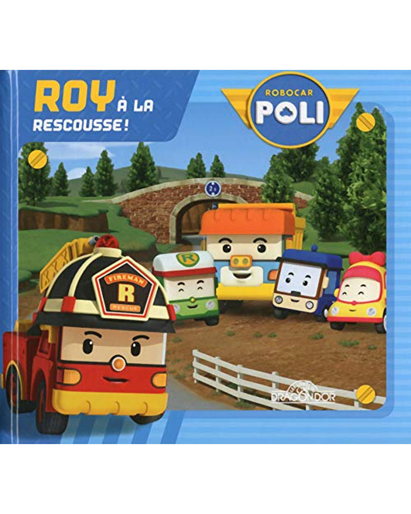 ROBOCAR POLI -  Roy à La Rescousse !