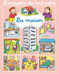 L’Imagerie des tout-petits - La Maison