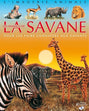 La grande imagerie - Les animaux de la savane