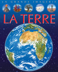 La grande imagerie - La Terre